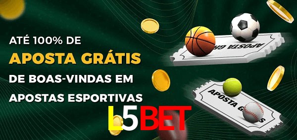 L5Bet Ate 100% de Aposta Gratis